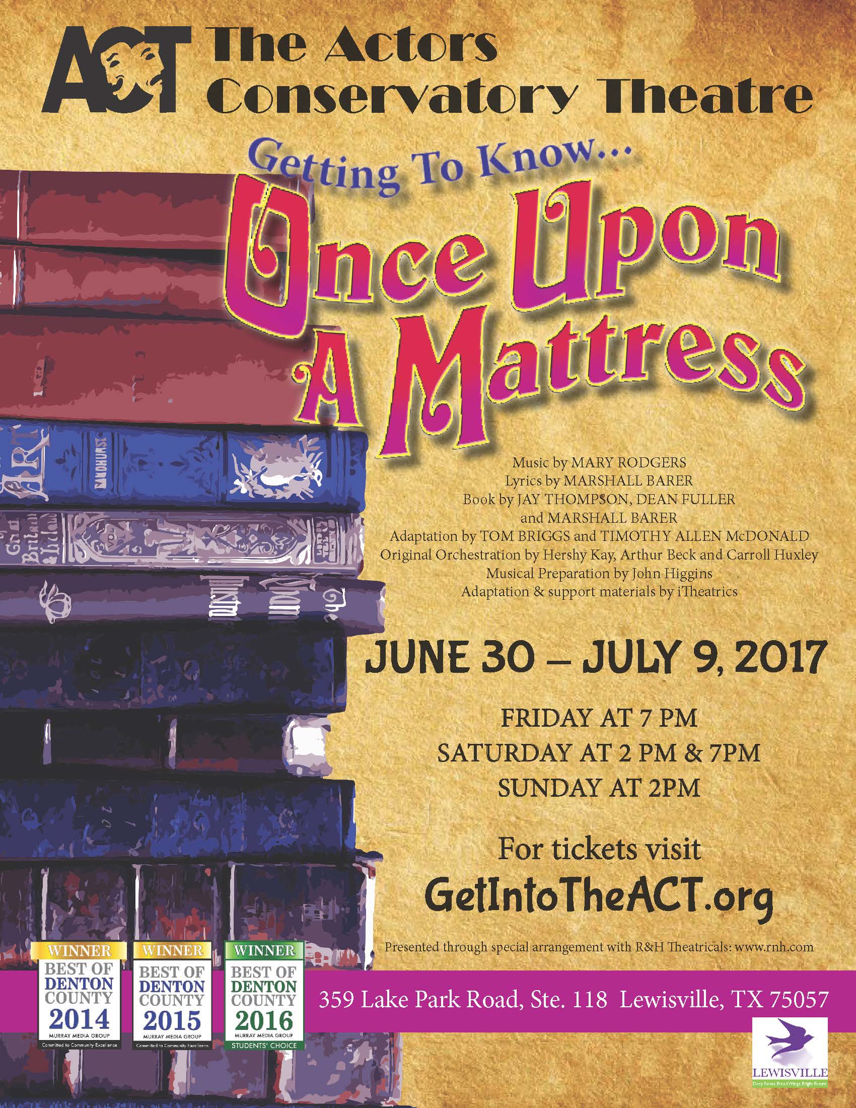 Once Upon a Mattress GTK — The ACT

